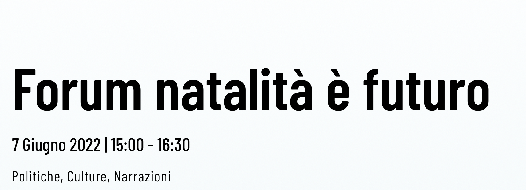 Forum “Natalità è futuro"
